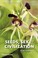 Cover of: Seeds Sex And Civilization How The Hidden Life Of Plants Has Shaped Our World