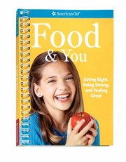 Cover of: Food You Eating Right Being Strong And Feeling Great
