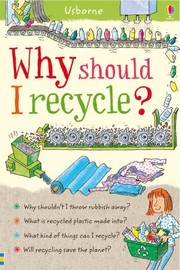 Cover of: Why Should I Recycle by 