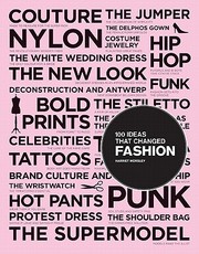 Cover of: 100 Ideas That Changed Fashion