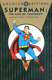 Cover of: Superman: the man of tomorrow archives.
