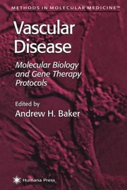 Cover of: Vascular Disease Molecular Biology And Gene Transfer Protocols