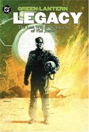 Cover of: Green Lantern: Legacy - The Last Will & Testament of Hal Jordan