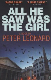 Cover of: All He Saw Was The Girl