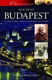 Cover of: Budapest A Cultural And Literary History