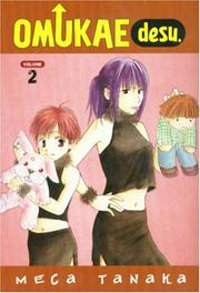 Cover of: Omukae Desu: Volume 2 (Omukae Desu)