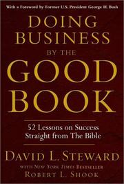 Cover of: DOING BUSINESS BY THE GOOD BOOK by Steward, David., Robert L. Shook