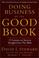 Cover of: DOING BUSINESS BY THE GOOD BOOK