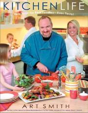 Cover of: KITCHEN LIFE by Art Smith
