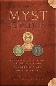 Cover of: The Myst Reader, Books 1-3 by Rand Miller, Robyn Miller, David Wingrove