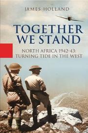 Cover of: TOGETHER WE STAND by James Holland