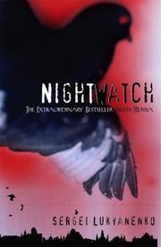 Cover of: Night Watch by Sergeĭ Lukʹi͡anenko