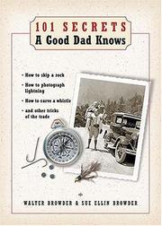 Cover of: 101 Secrets A Good Dad Knows