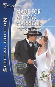 Cover of: Made For A Texas Marriage