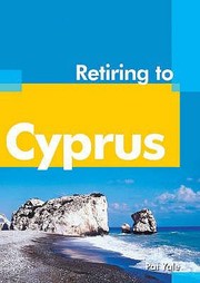 Cover of: Retiring To Cyprus
