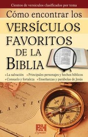 Cover of: Como Encontrar Versiculos Favoritos De La Biblia How To Find Favorite Bible Verses