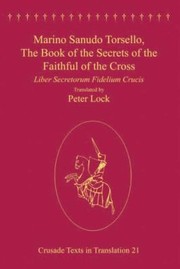 Cover of: The Book Of Secrets Of The Faithful Of The Cross Liber Secretorum Fidelium Crucis