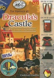 The Mystery At Draculas Castle Transylvania Romania by Carole Marsh