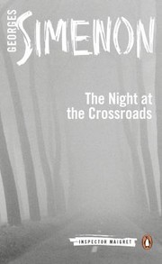 La nuit du carrefour by Georges Simenon