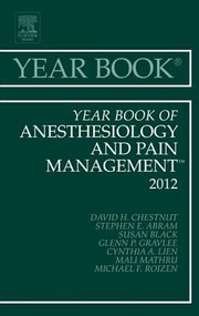 Cover of: Year Book Of Anesthesiology And Pain Management 2012