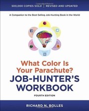 Cover of: What Color Is Your Parachute Jobhunters Workbook A Companion To The Bestselling Jobhunting Book In The World