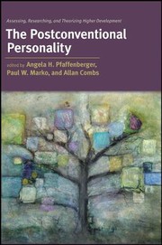 Cover of: The Postconventional Personality Assessing Researching And Theorizing Higher Development