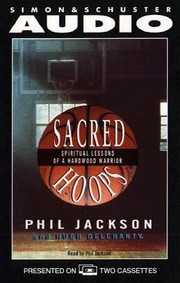 Cover of: Sacred Hoops Spiritual Lessons Of A Hardwood Warrior