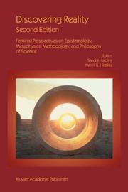 Cover of: Discovering Reality,: Feminist Perspectives on Epistemology, Metaphysics, Methodology, and Philosophy of Science (Synthese Library)
