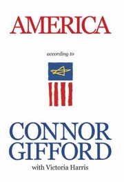 Cover of: America According To Connor Gifford