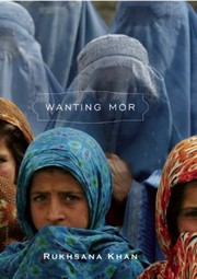 Wanting Mor by Rukhsana Khan