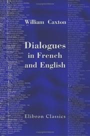 Dialogues in French and English by William Caxton
