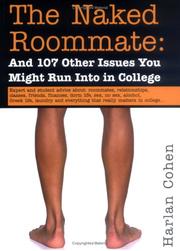 Cover of: The Naked Roommate by Harlan Cohen