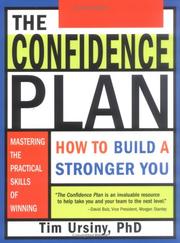 Cover of: The confidence plan: how to build a stronger you!