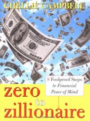 Cover of: Zero to zillionaire: 8 foolproof steps to financial peace of mind