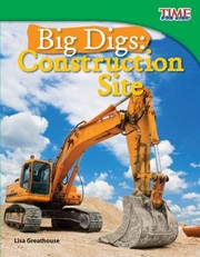 Big Digs Construction Site by Lisa Greathouse