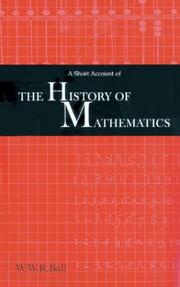 A short account of the history of mathematics by W. W. Rouse Ball