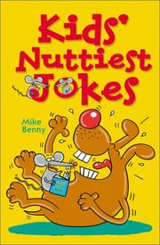 Cover of: Kids' nuttiest jokes