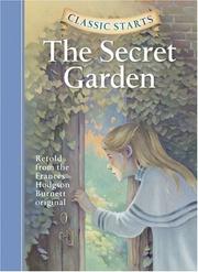 Cover of: Classic Starts: The Secret Garden (Classic Starts Series)