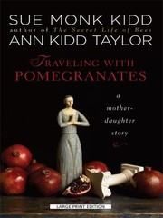 Cover of: Traveling With Pomegranates by 