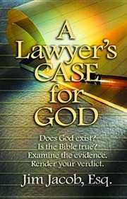 Cover of: A Lawyers Case For God by 