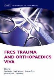 Cover of: Frcs Trauma And Orthopaedics Viva