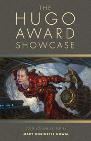 Cover of: The Hugo Award Showcase 2010 Volume by 
