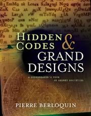 Cover of: Hidden Codes & Grand Designs: A Codebreaker's Tour of Secret Societies
