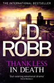 Thankless In Death by Nora Roberts
