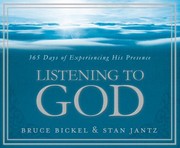 Cover of: Listening To God 365 Days Of Experiencing His Presence
