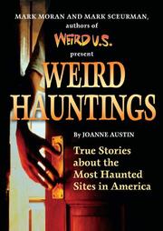 Cover of: Weird Hauntings: True Tales of Ghostly Places