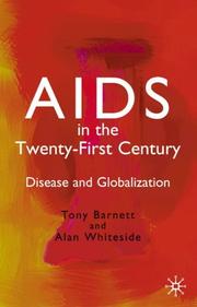 Cover of: AIDS in the Twenty-First Century: Disease and Globalization