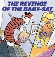 Cover of: The Revenge Of The Babysat A Calvin And Hobbes Collection by 