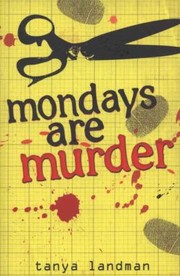Cover of: Mondays Are Murder (Poppy Fields Mystery, #1)