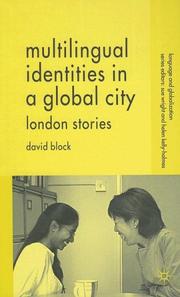 Multilingual identities in a global city : London stories